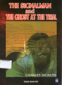 Image of The Signalman And The Ghost At The Trial