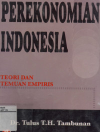 Image of Perekonomian Indonesia; Teori dan Temuan Empiris