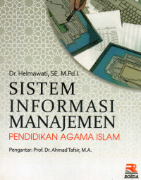 Image of Sistem Informasi Manajemen; Pendidikan Agama Islam