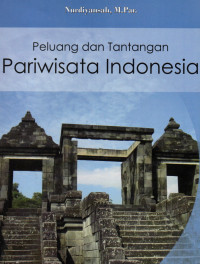 Image of Peluang dan Tantangan Pariwisata Indonesia
