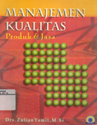 Image of Manajemen Kualitas, Produk dan Jasa